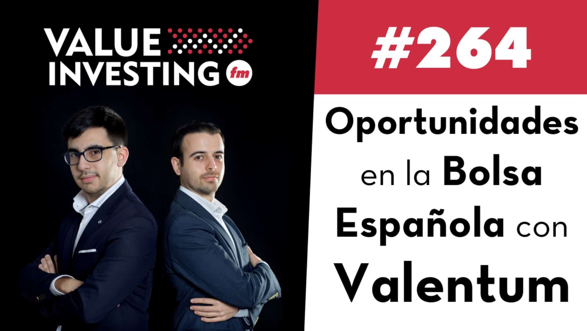 Oportunidades en Bolsa Española con Valentum