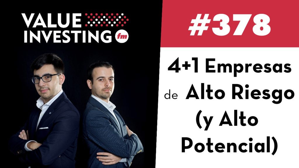 378. 4+1 Empresas de Alto Riesgo y Alto Potenciall